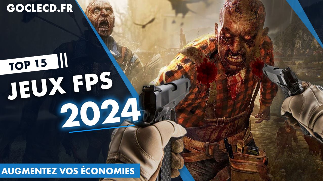 Les 15 meilleurs jeux FPS de 2024