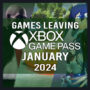 Liste complète des jeux quittant le Xbox Game Pass pour janvier 2024