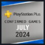 PlayStation Plus : Jeux Gratuits de Juillet 2024 – Confirmés