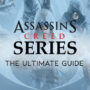 Série Assassin’s Creed: Saga d’une Franchise culte