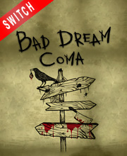 Bad Dream Coma