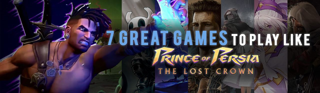 7 titres fantastiques comme Prince of Persia: The Lost Crown à jouer