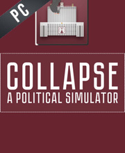 Collapse A Political Simulator