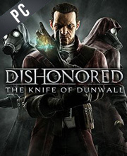 Dishonored DLC - la Lame de Dunwall