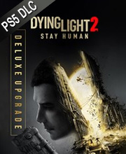 Dying Light 2 Deluxe Upgrade