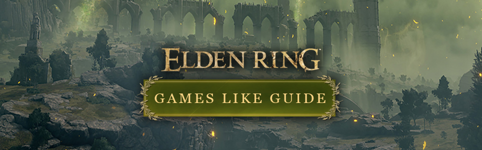 Elden Ring guide des jeux similaires