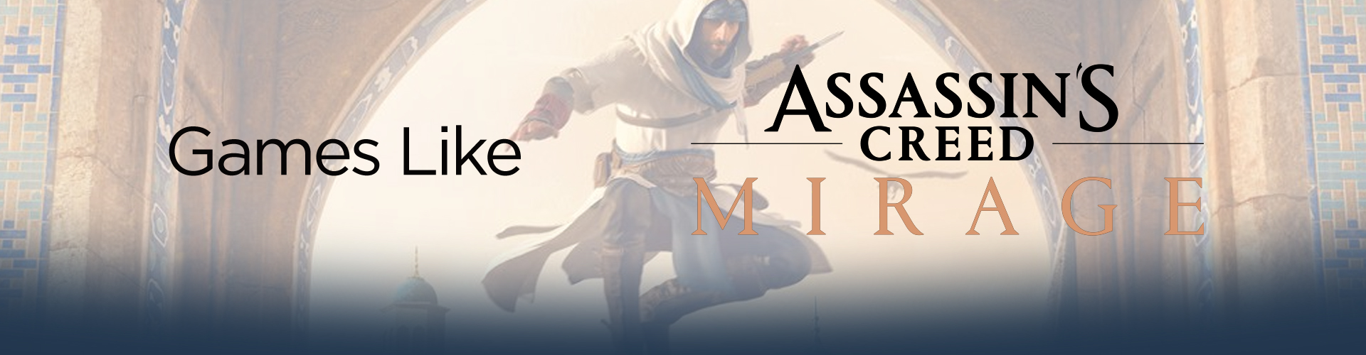 5 Jeux à essayer si vous aimez Assassin's Creed Mirage