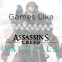 Top des jeux de Vikings comme Assassin’s Creed Valhalla