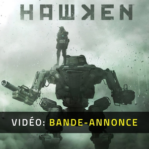 HAWKEN - Bande-annonce Vidéo