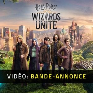 Harry Potter Wizards Unite Bande-annonce