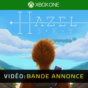 Hazel Sky Xbox One- Bande-annonce vidéo