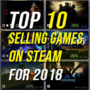 Voici les meilleures ventes de jeux sur Steam pour 2018.