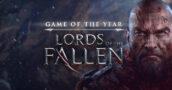 Lords of the Fallen GOTY Edition Clé – Obtiens-la Maintenant pour Moins de 3€