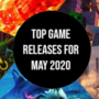 Sorties des meilleurs jeux pour Mai 2020