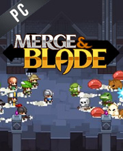 Merge & Blade