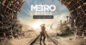 Metro Exodus Gold Edition : Comparateur de Prix pour les Joueurs PS4 & PS5