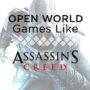 Jeux en Monde Ouvert Comme Assassin’s Creed