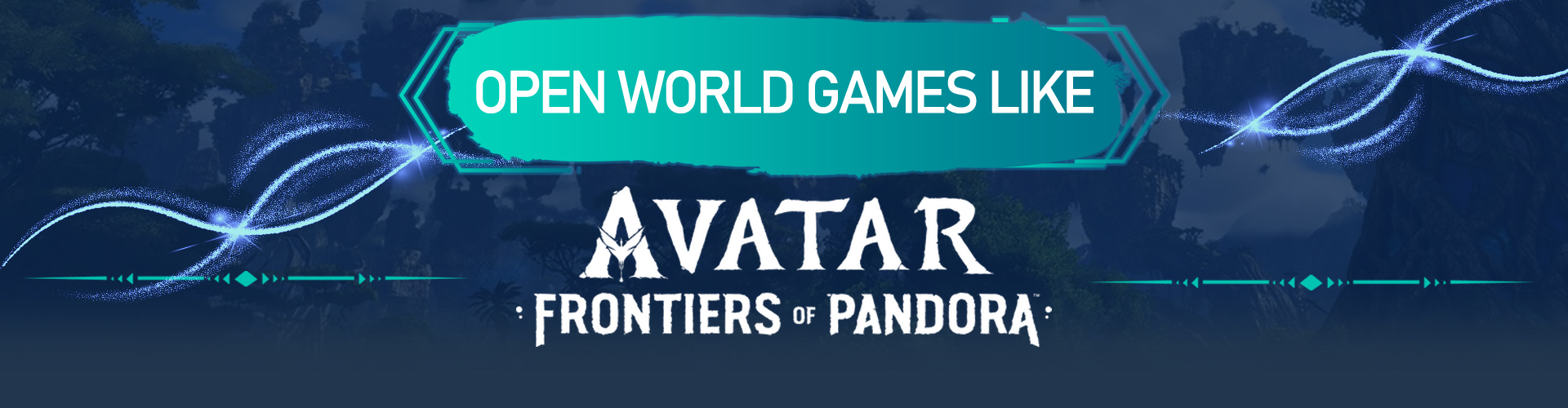 Jeux de tir en open world comme Avatar Frontiers of Pandora