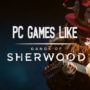 Jeux PC Similaires à Gangs of Sherwood