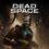 Dead Space : Jeu d’Horreur Iconique en Vente Épique