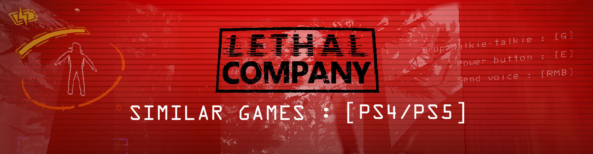 Le Top des Jeux Comme Lethal Company Sur PS4/PS5