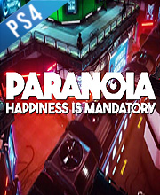 Paranoia Happiness is Mandatory