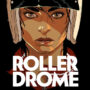 Rollerdrome 1.0 – Gratuit sur Game Pass en novembre 2023