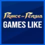 Top 10 des Jeux Comme Prince of Persia
