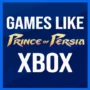Le Top des Jeux Comme Prince of Persia pour Xbox