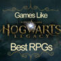 Le Top des RPG comme Hogwarts Legacy