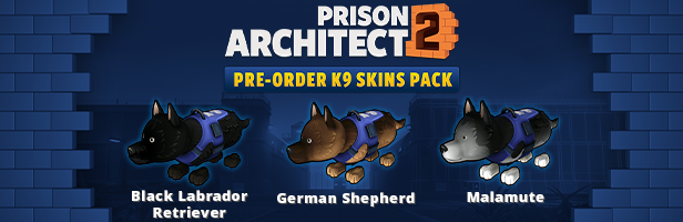 Skins de chiens gratuits pour Prison Architect 2