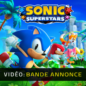 Sega annonce Sonic Superstars, un tout nouveau jeu Sonic en 2D