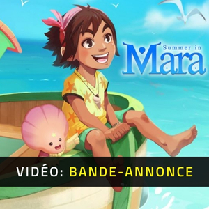 Summer in Mara - Bande-annonce