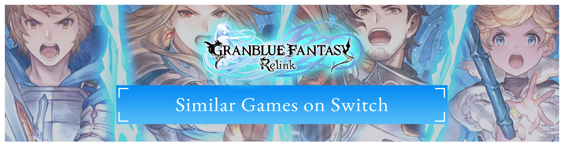 Le Top des Jeux Comme Granblue Fantasy Relink Sur Switch