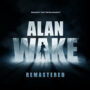 Alan Wake Remastered: Comparez GocleCD et PSN 67% de Réduction Maintenant