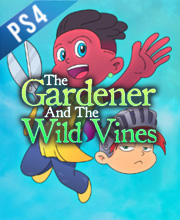 The Gardener and the Wild Vines