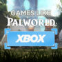 Le Top des Jeux Comme Palworld sur Xbox
