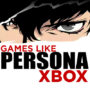 Le Top 10 des Jeux Comme Persona sur Xbox