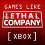 Le Top des Jeux Comme Lethal Company Sur Xbox