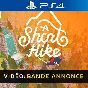 A Short Hike PS4 - Bande-annonce