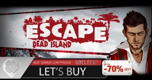 activer Escape Dead Island sur Steam 