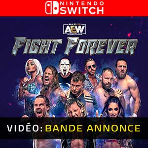 AEW Fight Forever Nintendo Switch- Bande-annonce Vidéo
