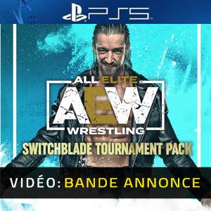 AEW Fight Forever Switchblade Tournament Pack Bande-annonce Vidéo