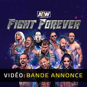 AEW Fight Forever - Bande-annonce Vidéo