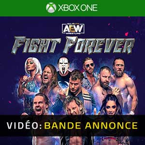 AEW Fight Forever Xbox One- Bande-annonce Vidéo