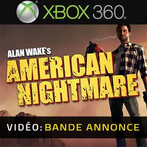 Alan Wakes American Nightmare Xbox 360 Bande-annonce vidéo