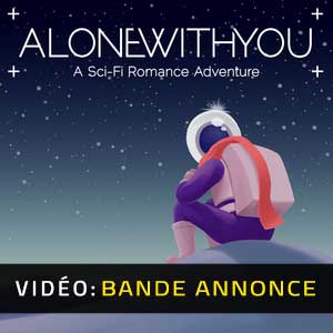 Alone With You Bande-annonce Vidéo