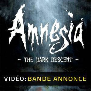 Amnesia The Dark Descent - Bande-annonce Vidéo