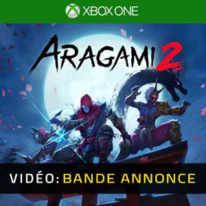Aragami 2 Xbox One Bande-annonce Vidéo