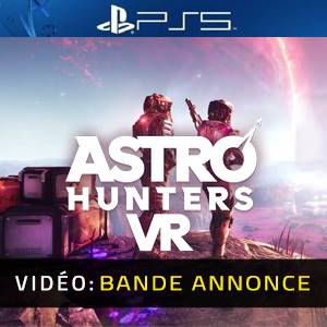 Astro Hunters VR Bande-annonce